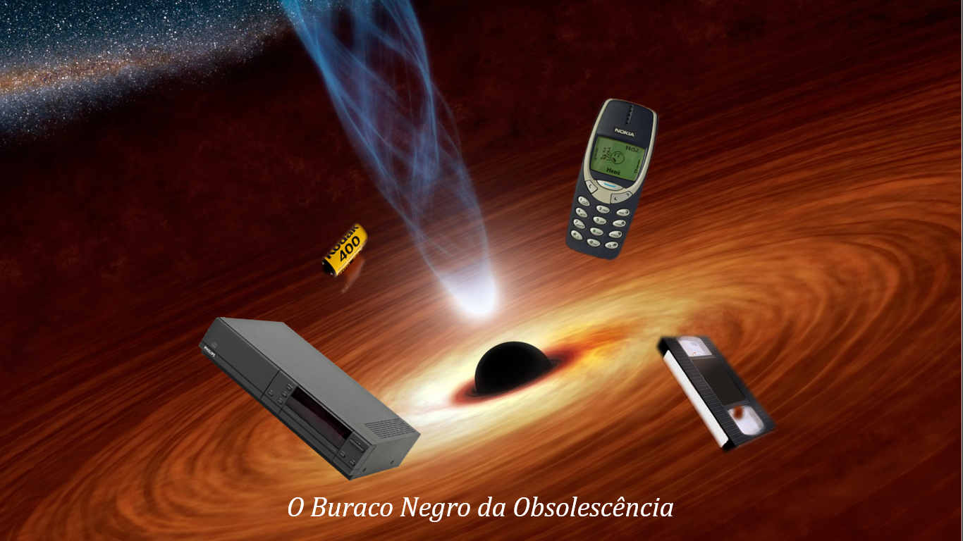 Buraco Negro da Obsolescencia